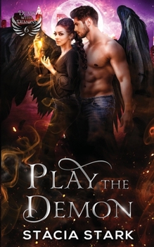 Paperback Play the Demon: A Paranormal Urban Fantasy Romance Book