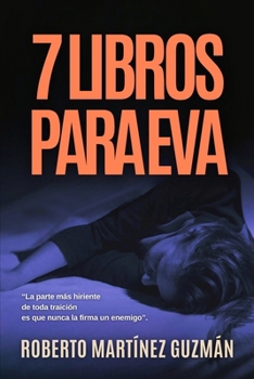 Siete libros para Eva - Book  of the Eva Santiago