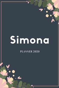 Simona Planner 2020: Planner Settimanale con Calendario Mensile e Annuale I Date Importante I Osservazioni I Focus Mensile I Obietivi Mensiili e con ... I Per nuovo anno I A5 (Italian Edition)