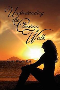 Paperback Understanding the Christian Walk Book