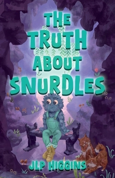 Paperback The Truth About Snurdles Book