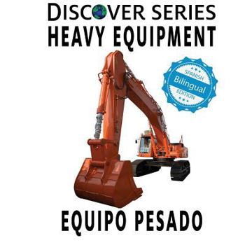 Paperback Heavy Equipment / Equipo Pesado Book