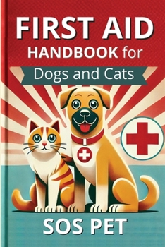 Paperback First Aid Handbook for Dogs and Cats Book