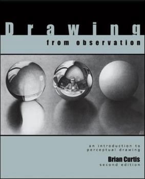 Paperback Drawing from Observation: An Introduction to Perceptual Drawing Book