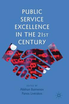 Hardcover Public Service Excellence in the 21st Century Book