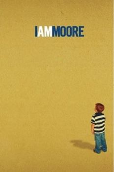 Paperback I AM MOORE Book