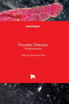Hardcover Parasitic Diseases: Schistosomiasis Book