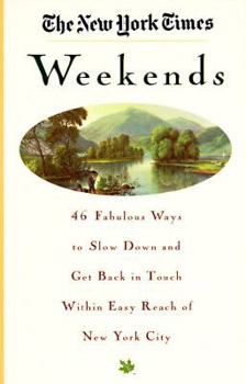 Paperback The New York Times Weekends Book