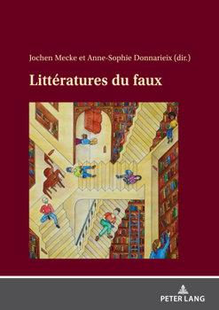 Hardcover Littératures du faux [French] Book