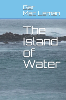 Paperback The Island of Water Book