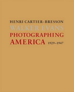 Hardcover Photographing America: Henri Cartier-Bresson / Walker Evans Book