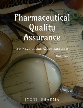 Paperback Pharmaceutical Quality Assurance: Self-Evaluation Questionnaire Book