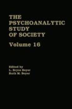 Hardcover The Psychoanalytic Study of Society, V. 16: Essays in Honor of A. Irving Hallowell Book