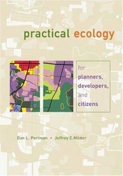 Hardcover Practical Ecology for Planners, Developers, and Citizens Book