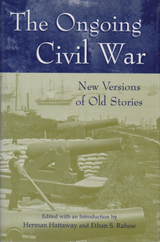 Hardcover The Ongoing Civil War, 1: New Versions of Old Stories Book