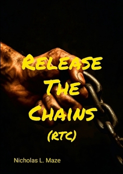Paperback Release The Chains Book