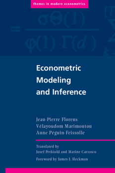 Econometric Modeling and Inference - Book  of the es in Modern Econometrics
