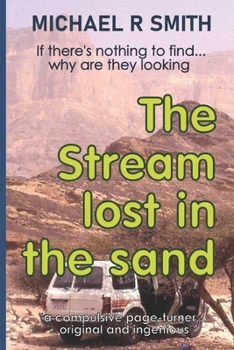 Paperback The Stream Lost in the Sand Book