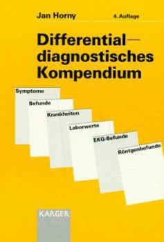 Paperback Differentialdiagnostisches Kompendium: Symptome - Befunde - Krankheiten - Laborwerte - Ekg-Befunde - Roentgenbefunde Book