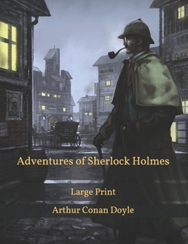 Paperback Adventures of Sherlock Holmes: Large Print Book