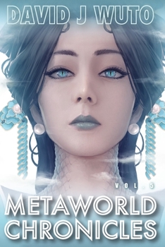 Paperback Metaworld Chronicles: Vol. 5 Book