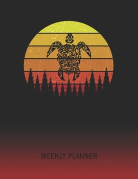 Weekly Planner: Tribal Turtle | 2020 - 2021 | Plan Weeks for 1 Year | Retro Vintage Sunset Cover | January 20 - December 20 | Planning Organizer ... | Plan Days, Set Goals & Get Stuff Done