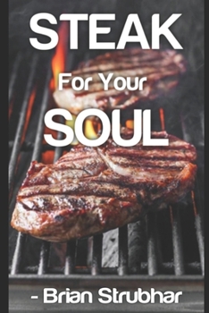 Paperback Steak for Your Soul Book