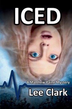 Paperback Iced: A Matthew Paine Mystery Book