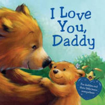 Board book CDU I Love You Daddy 10 x 1 Title = 10 (Mini Gift Book) Book