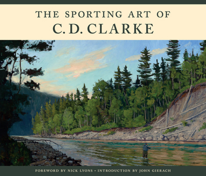 Hardcover The Sporting Art of C. D. Clarke Book