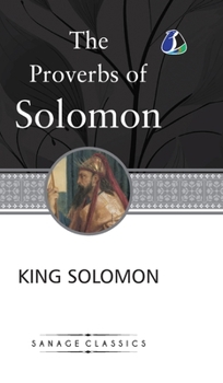 Hardcover The Proverbs of Solomon (Deluxe Hardcover Book) Book