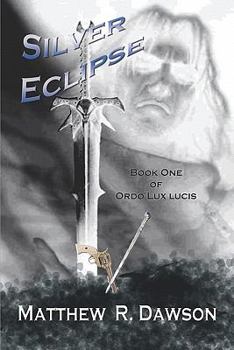 Paperback Silver Eclipse (Ordo Lux lucis) Book