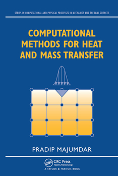 Paperback Computational Methods for Heat and Mass Transfer Book