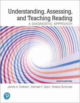 Paperback Understanding, Assessing, and Teaching Reading: A Diagnostic Approach Book