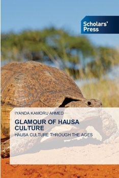 Paperback Glamour of Hausa Culture Book