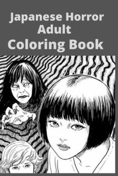 Paperback Japanese Horror Adult Coloring Book [Large Print] Book