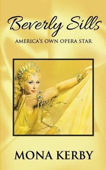 Paperback Beverly Sills: America's Own Opera Star Book