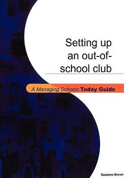 Paperback Setting Up an Out-Of-School Club Book