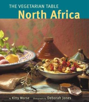 Paperback The Vegetarian Table: North Africa Book