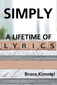 Paperback Simply: A Lifetime of Lyrics Book