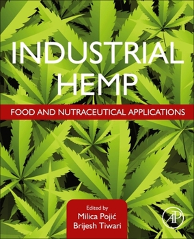 Paperback Industrial Hemp: Food and Nutraceutical Applications Book