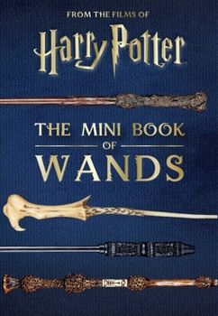 Paperback Harry Potter: The Mini Book of Wands Book