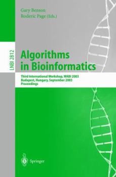 Paperback Algorithms in Bioinformatics: Third International Workshop, Wabi 2003, Budapest, Hungary, September 15-20, 2003, Proceedings Book