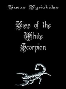 Kiss of the White Scorpion