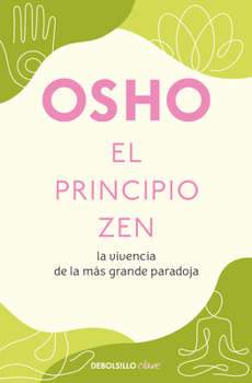 Paperback El Principio Zen / The Zen Principle [Spanish] Book