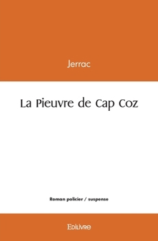 Paperback La Pieuvre de Cap Coz [French] Book