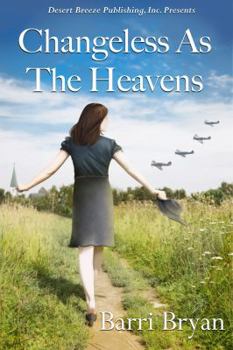 Paperback Changeless as the Heavens Book