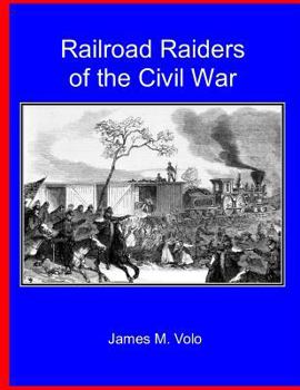 Paperback Railroad Raiders of the Civil War Book