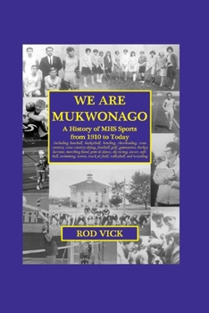 Paperback We Are Mukwonago Book