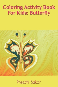 Paperback Coloring Activity Book For Kids: Butterfly Book